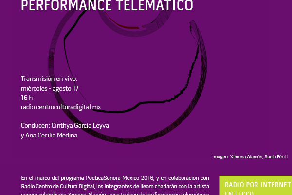 Suelo fértil / Fertile Soil: performance&nbsp;telemático